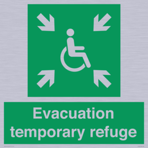 Evacuation temporary refuge